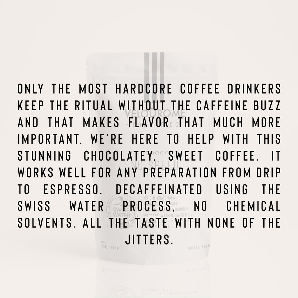 0 SPEED Decaf
